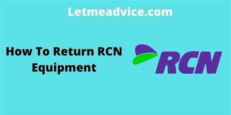 Where to return rcn equipment. Things To Know About Where to return rcn equipment. 